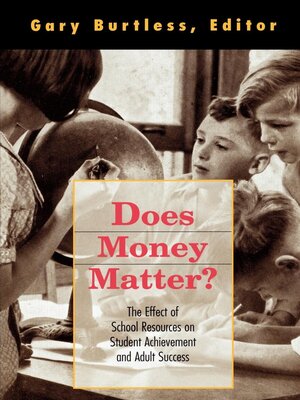 cover image of Does Money Matter?